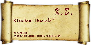 Klecker Dezső névjegykártya